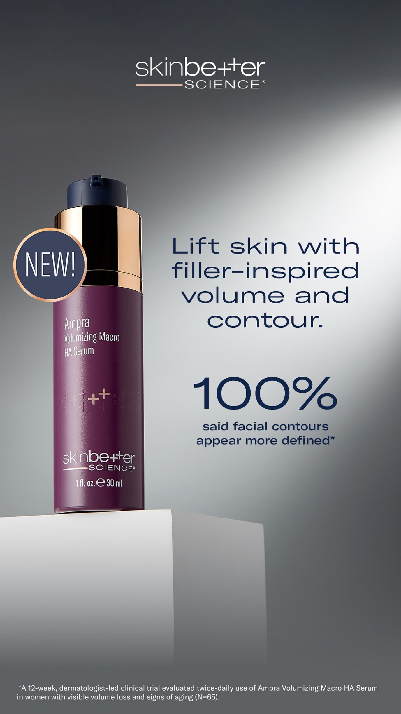 Skinbetter® Better  Ampra Volumizing Macro HA Serum - 1 fl. oz. / 30ml